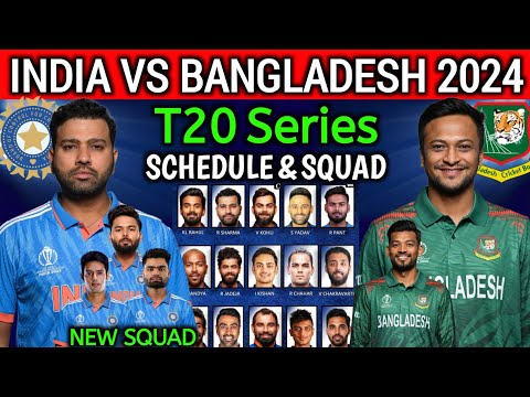 India vs Bangladesh T20 Series 2024 | India vs Bangladesh T20 Squad 2024|Ind vs Ban T20 Squad 2024