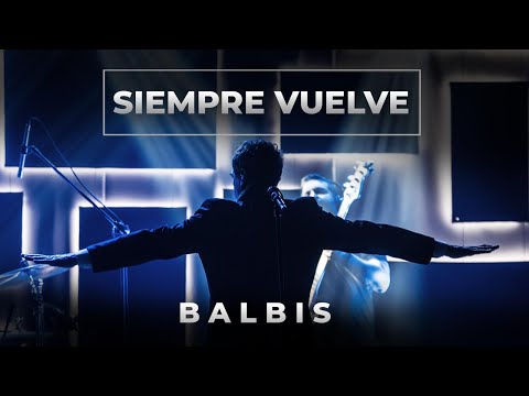 Siempre Vuelve - Alejandro Balbis