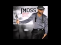 J Moss - Hanging on