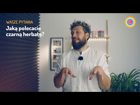 Jaką wybrać czarną herbatę? Przewodnik po smakach i stylach