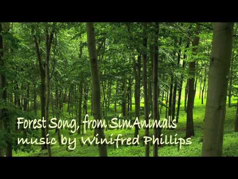 Forest Song, from SimAnimals - Winifred Phillips