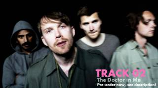 Deportees - The Doctor in Me (Teaser)