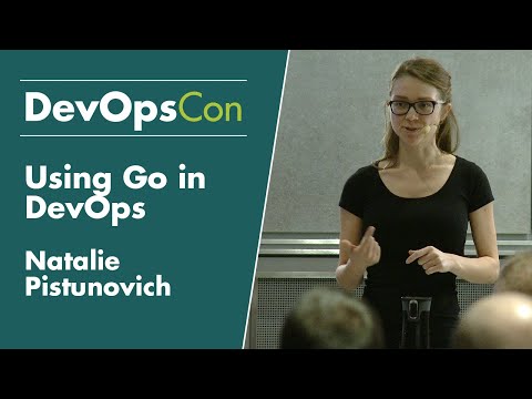 Using Go in DevOps | Natalie Pistunovich