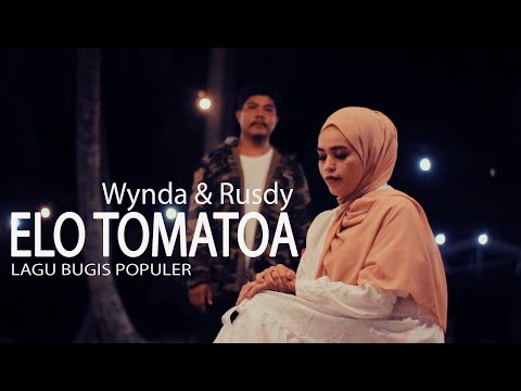 ELO TOMATOA - WYNDA & RUSDY - (Official Video CLIP)