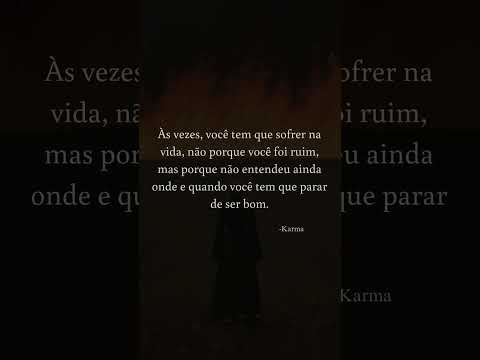 Vídeo: Frase Karma: perguntas e respostas sobre significado