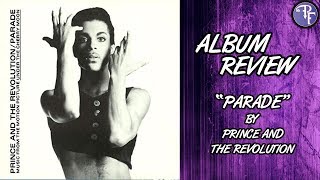 Parade (1986) - Prince and the Revolution - Album Review