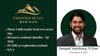 Webinar von Formation Metals (CSE: FOMO | WKN A3D492) mit Deepak Varshney, P. Geo, Präsident und CEO