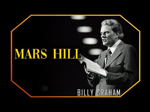 Mars Hill - Acts 17:22-31 | Billy Graham Sermon #BillyGraham #Gospel #Jesus #Christ