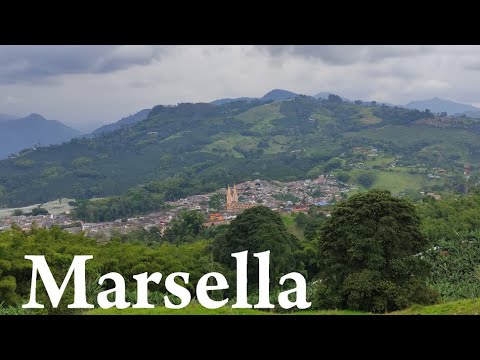 Marsella, Risaralda (Tour & History) Colombia
