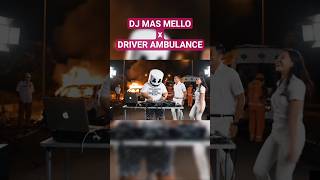 Download lagu DJ MAS MELLO x Driver Ambulance #shortvideo #djmasmello #djduit mp3