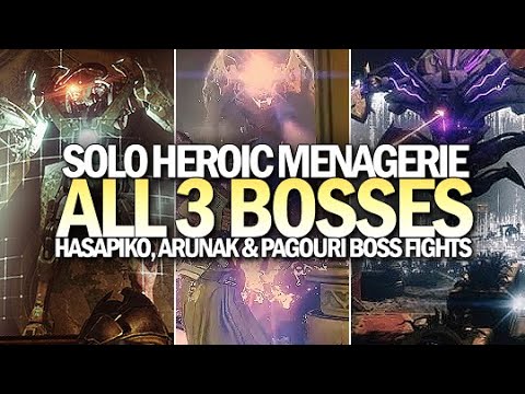 Solo All 3 Heroic Menagerie Boss Fights Compilation (Hasapiko, Arunak & Pagouri) [Destiny 2]