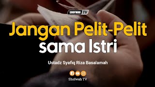 Download lagu Jangan Pelit-Pelit Sama Istri - Ustadz Syafiq Riza Basalamah mp3 Download lagu Jangan Pelit-Pelit Sama Istri - Ustadz Syafiq Riza Basalamah mp3