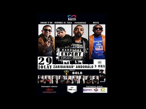 Basy Gasy , Psykopasy , Buddha El Taga   , Mista , Doubl'e'nn - HARDCORE EXPERT