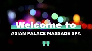 Asian Palace Massage SPA