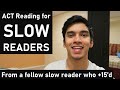 ACT® Reading for SLOW Readers | How to Score 30+ As a Slow Reader | ACT® Reading Tips and Strategies