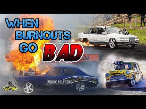 WHEN BURNOUTS GO BAD - VOLUME 8