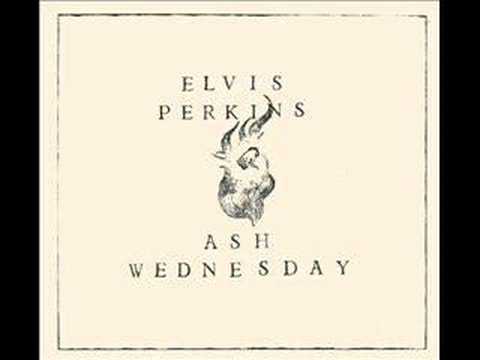 Elvis Perkins - The Night & The Liquor