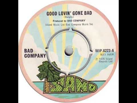 UK New Entry 1975 (68) Bad Company - Good Lovin' Gone Bad