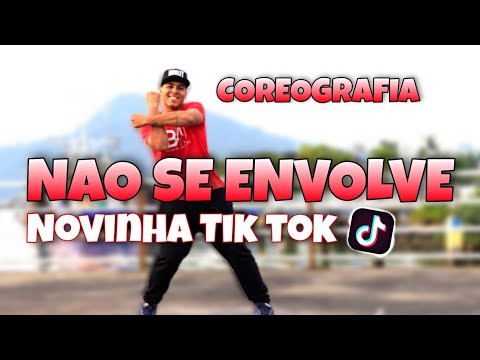 Não Se Envolve (Novinha Tik Tok) Daniel    Caon ft Kevinho Coreografia Prof Brown Andrade