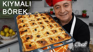 KIYMALI TEPSi BÖREĞİ ❗️Nasıl Yapılır? | Chef Oktay Usta