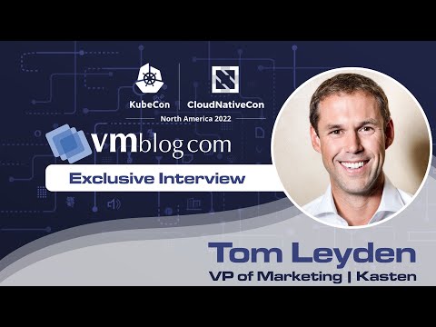 VMblog's #KubeCon 2022 Video Interview with Kasten (Kubernetes Data Protection)
