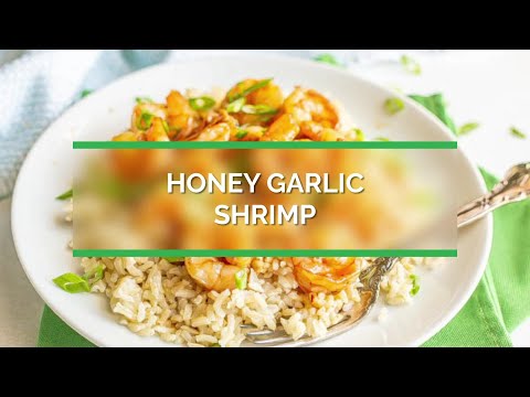 Honey Garlic Shrimp