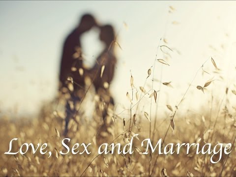Love, Sex and Marriage, Part 4: "Conflict"