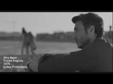 Trocha Angosta - Otra Mujer - 1976