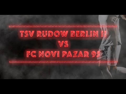 TSV Rudow Berlin II vs FC Novi Pazar 95 - TDBir Matchday