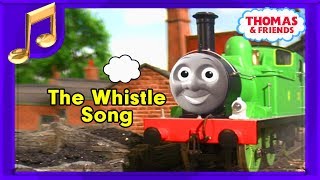 The Whistle Song - Sing-Along Song! | Thomas &amp; Friends