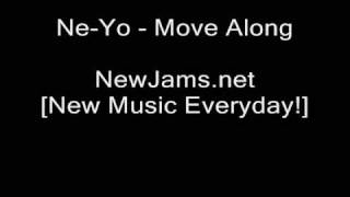 Ne-Yo - Move Along (NEW 2009)