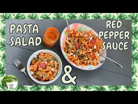 PASTA SALAD W/ ROASTED PEPPER DRESSING