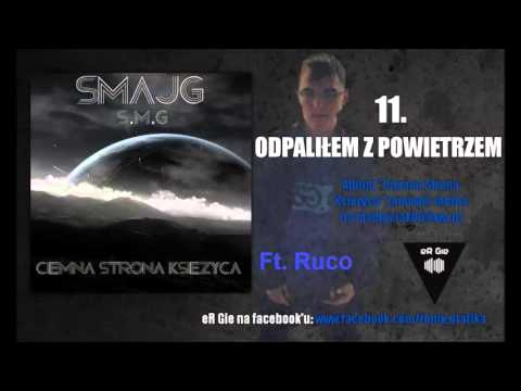SMajG Ft. Ruco - Odpalilimy  [C.S.K EP]