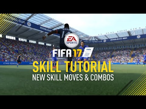 FIFA 17 - SKILL TUTORIAL - NEW SKILL MOVES & COMBOS (XBOX & PS4)