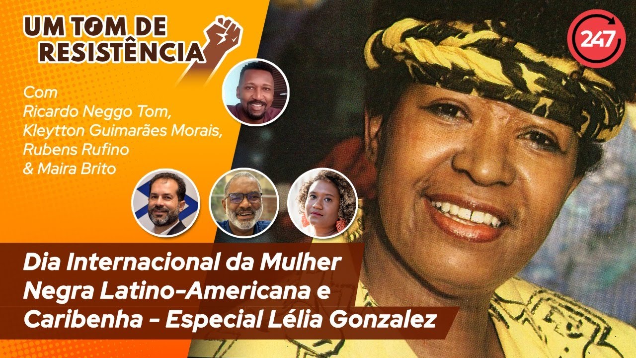 Um Tom de Resistência - Lélia Gonzalez: pensadora pioneira do feminismo negro no Brasil