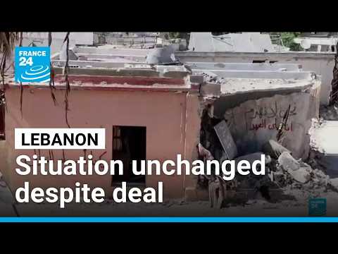 Despite agreement with Israel, situation in Lebanon remains unchanged