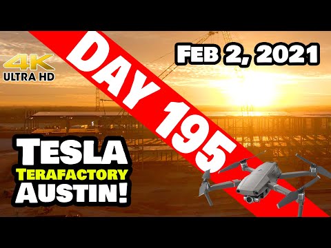 Tesla Gigafactory Austin 4K  Day 195 - 2/2/21 -Terafactory Texas - SUNRISE OVER GIGA TEXAS! (7:08AM)