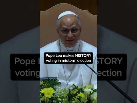 Pope Leo makes HISTORY voting in midterm election