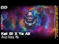 Koi Si X Ya Ali Afro House Mix House Of Afro Bolly DJ D PROJECT