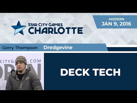 SCGCHAR: Deck Tech - Dredgevine with Gerry Thompson | Modern