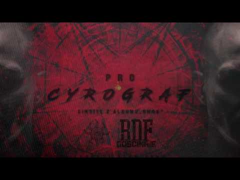 PRO - Cyrograf | Prod. PRO (BDF GOŚCINNIE)