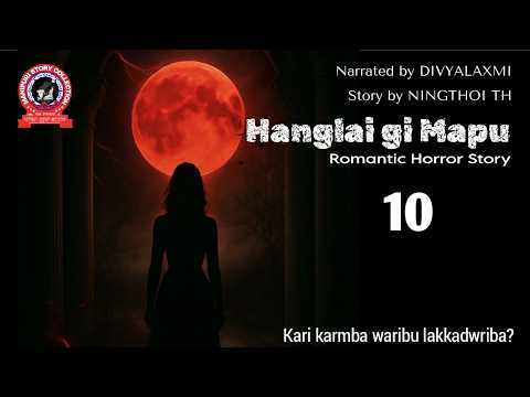 Hanglai gi Mapu (10) / Kari karmba waribu lakkadwriba?