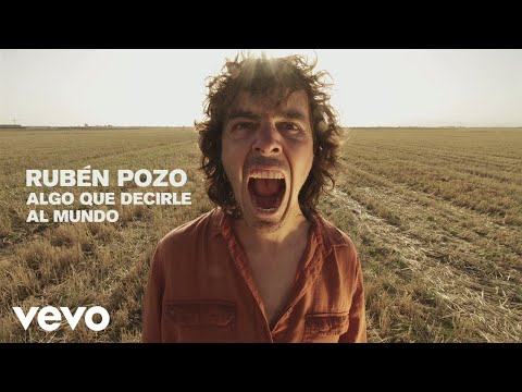 Ruben Pozo - Algo Que Decirle al Mundo (Audio)