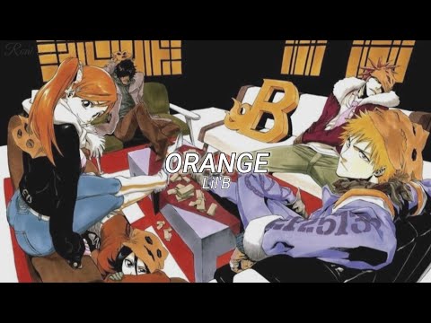 Bleach Ending 15 - Orange Lyrics