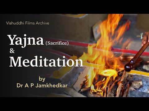 Yagya & Meditation (Dr. A.P. Jamkhedkar)