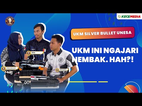 UKM Silver Bullet, Diajarin Nembak, hahh?! - Bincang Unesa Spesial UKM