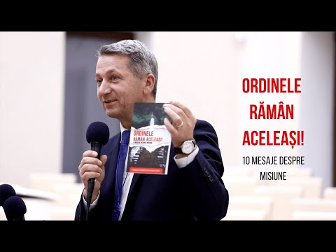 Valentin Hrihorciuc - Ordinele rămân aceleași! (10 mesaje despre misiune)