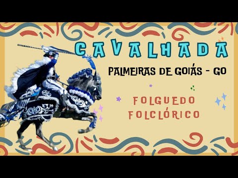 Cavalhada - Palmeiras de Goiás-GO