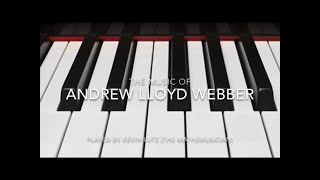 The Music of Andrew Lloyd Webber (on solo piano)