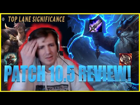 Hashinshin: TOP LANE IS BUFFED! Patch 10.5 rundown! Ornn and Sett nerfed too hard?